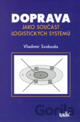 Doprava jako součást logistických systémů