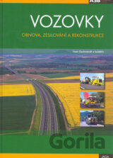Vozovky - Obnova, zesiliování a rekonstrukce