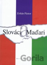Slováci a Maďari