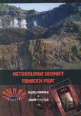 Metodológia seizmiky trhacích prác