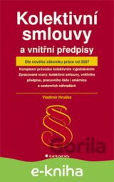 Kolektivní smlouvy a vnitřní předpisy