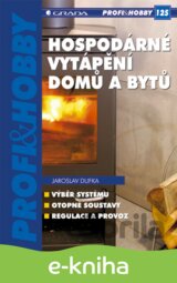 Hospodárné vytápění domů a bytů