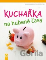 Kuchařka na hubené časy