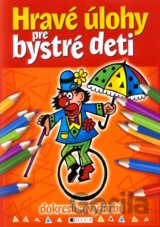 Hravé úlohy pre bystré deti