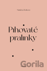 Pihovaté pralinky
