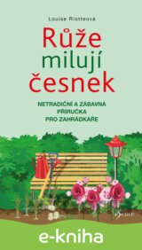Růže milují česnek