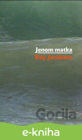 Jenom matka