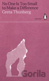 No One Is Too Small to Make a Difference