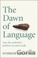 The Dawn of Language