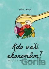 Kdo vaří ekonomům