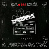 Milo Kráľ: A predsa sa točí
