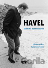 Havel: Pomsta bezmocných