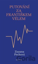 Putování za Františkem Vélem