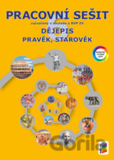 Dějepis 6 Pravěk, starověk Pracovní sešit