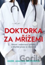 Doktorka za mřížemi
