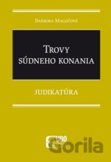 Trovy súdneho konania - Judikatúra