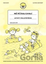 Než mě škola zavolá - Aktivity pro letní měsíce