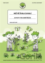 Než mě škola zavolá - Aktivity pro jarní měsíce