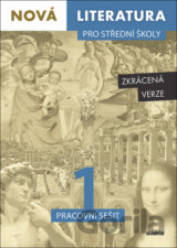 Nová literatura pro střední školy 1 - Pracovní sešit