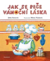 Jak se peče vánoční láska