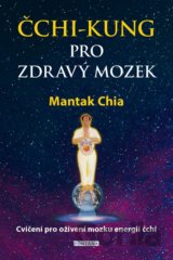 Čchi-kung pro zdravý mozek