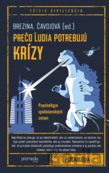 Prečo ľudia potrebujú krízy