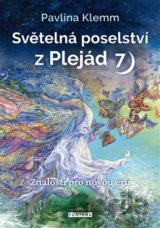Světelná poselství z Plejád 7
