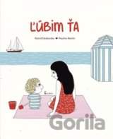 Ľúbim ťa