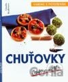 Varíme s potešením - Chuťovky ľahko a rýchlo