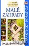 Malé záhrady