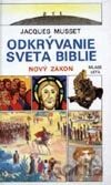 Odkrývanie sveta Biblie – Nový zákon