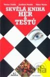 Skvělá kniha her & testů