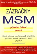 Zázračný MSM - přírodní rešení bolesti