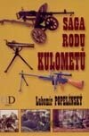 Sága rodu kulometů