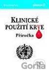 Klinické použití krve