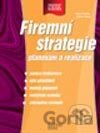 Firemní strategie - plánování a realizace