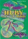 Huby ročných období