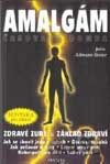 Amalgám - časovaná bomba
