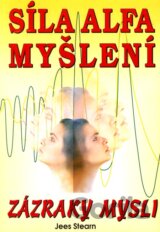 Síla alfa myšlení