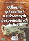 Odborná spôsobilosť v súkromných bezpečnostných službách