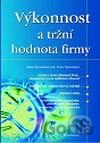 Výkonnost a tržní hodnota firmy