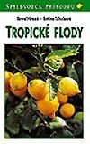 Tropické plody