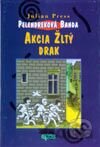 Akcia žltý drak