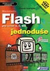 Macromedia Flash jednoduše pro verze 4, 5, MX