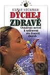 Dýchej zdravě