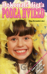 Dokonalé dieťa podľa hviezd