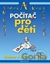 Počítač pro děti - Hrajeme si s texty a obrázky