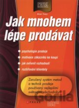 Jak mnohem lépe prodávat