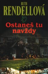 Ostaneš tu navždy
