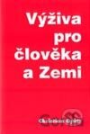 Výživa pro člověka a Zemi